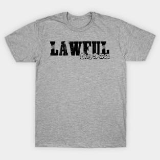 Lawful Femme (Dark Ink) T-Shirt